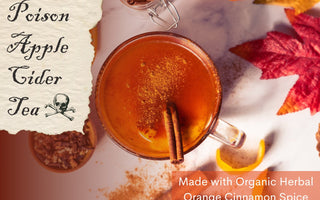 Poison Apple Cider Tea - Full Leaf Tea Company