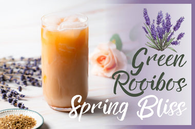 Green Rooibos Spring Bliss - Full Leaf Tea Company
