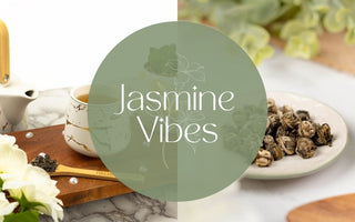 Jasmine Vibes: Sipping Through the Fragrant World - Full Leaf Tea Company