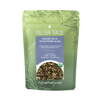 Organic Decaf Testosterone Blend - Loose Leaf Tea - Full Leaf Tea Company