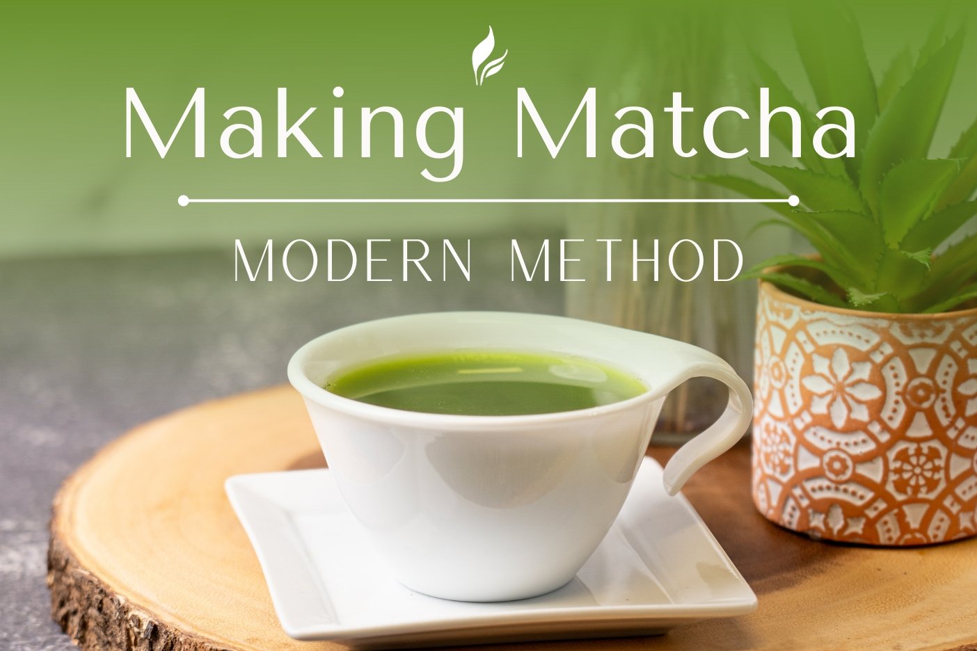 How to Make Matcha | Modern Method – Full Leaf Tea Company