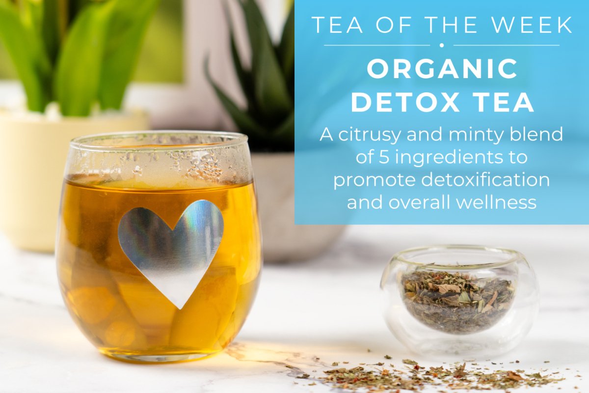 Organic Detox Tea | Tea of the Week - Full Leaf Tea Company
