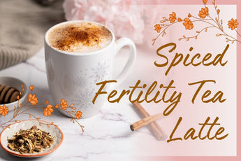 Spiced Fertility Tea Latte - Full Leaf Tea Company