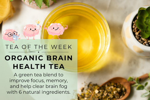 Tea of the Week - Organic Brain Health