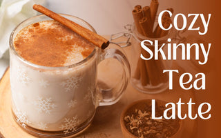 Cozy Skinny Tea Latte - Full Leaf Tea Company