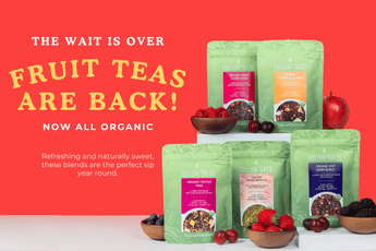 Organic Fruit Teas | Sweet and Fruity Blends are Back - Full Leaf Tea Company