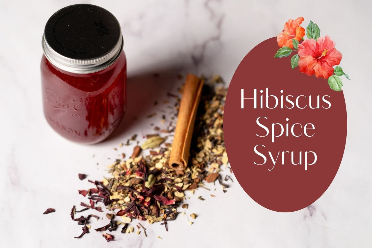 Hibiscus Spice Syrup | Organic Blood Pressure Tea – Full Leaf Tea Company