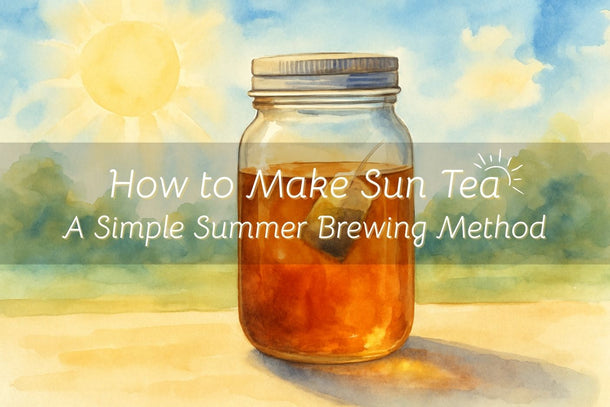 Whimsical hand-drawn illustration of a smiling sun shining on a mason jar filled with tea bags and water, sitting on a wooden surface outdoors. Text reads ‘How to Make Sun Tea’ and ‘A Simple Summer Brewing Method.