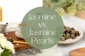 Jasmine vs. Jasmine Pearls - Full Leaf Tea Company