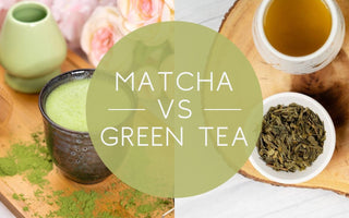Matcha Vs Green Tea: What's the Difference? - Full Leaf Tea Company