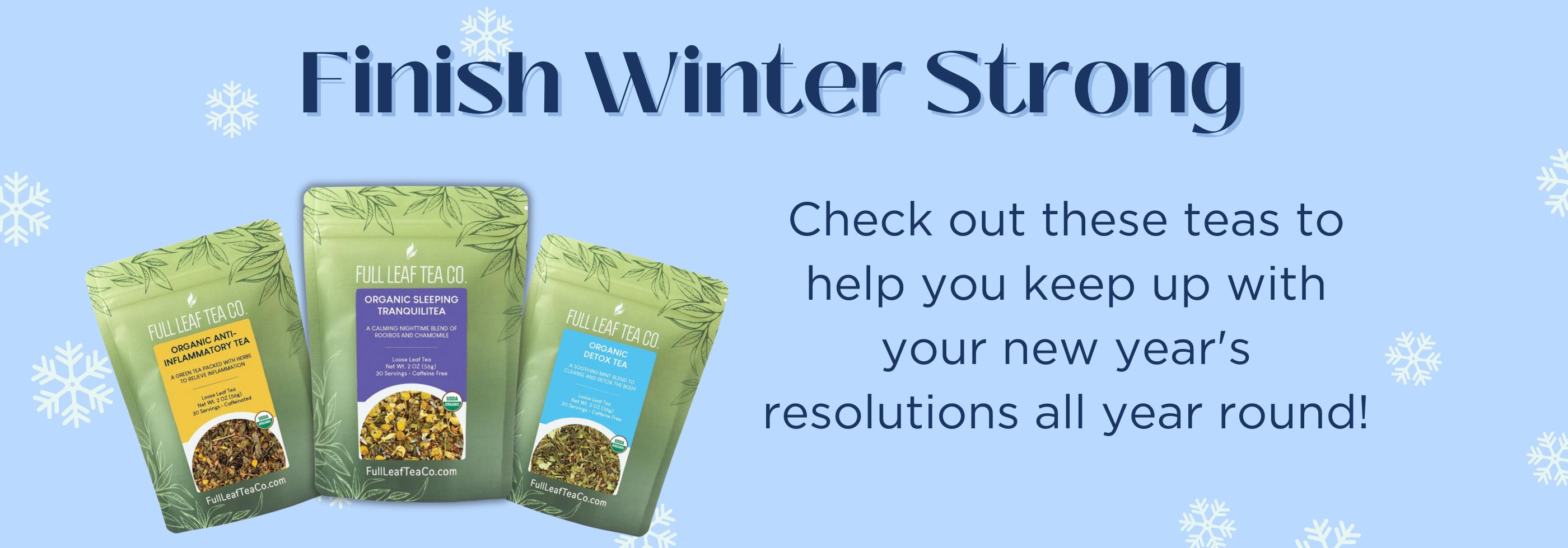 Three green tea packages with snowflake decorations on a blue background, promoting teas for new year's resolutions.