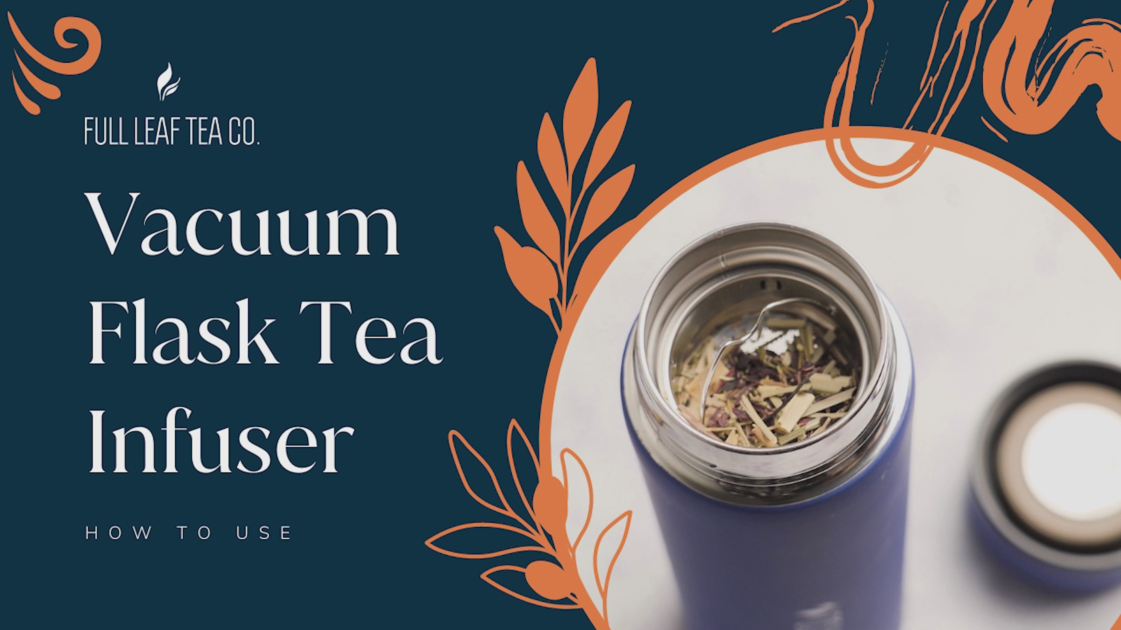 Vacuum Flask Tea Infuser, Wholesale, Full Leaf Tea