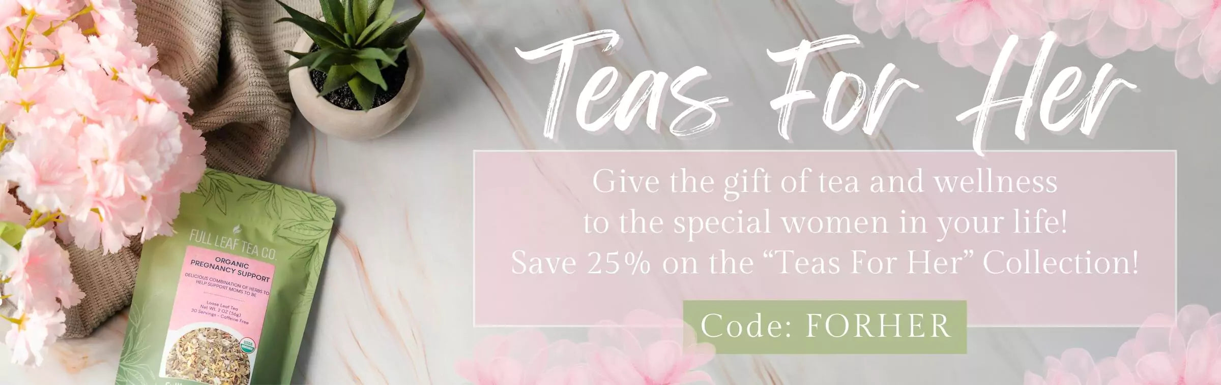 Teas for her web banner